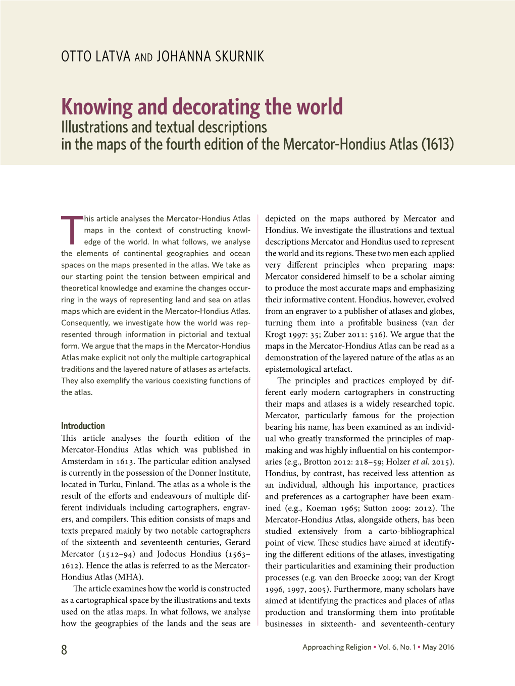 Knowing and Decorating the World Illustrations and Textual Descriptions in the Maps of the Fourth Edition of the Mercator-Hondius Atlas (1613)