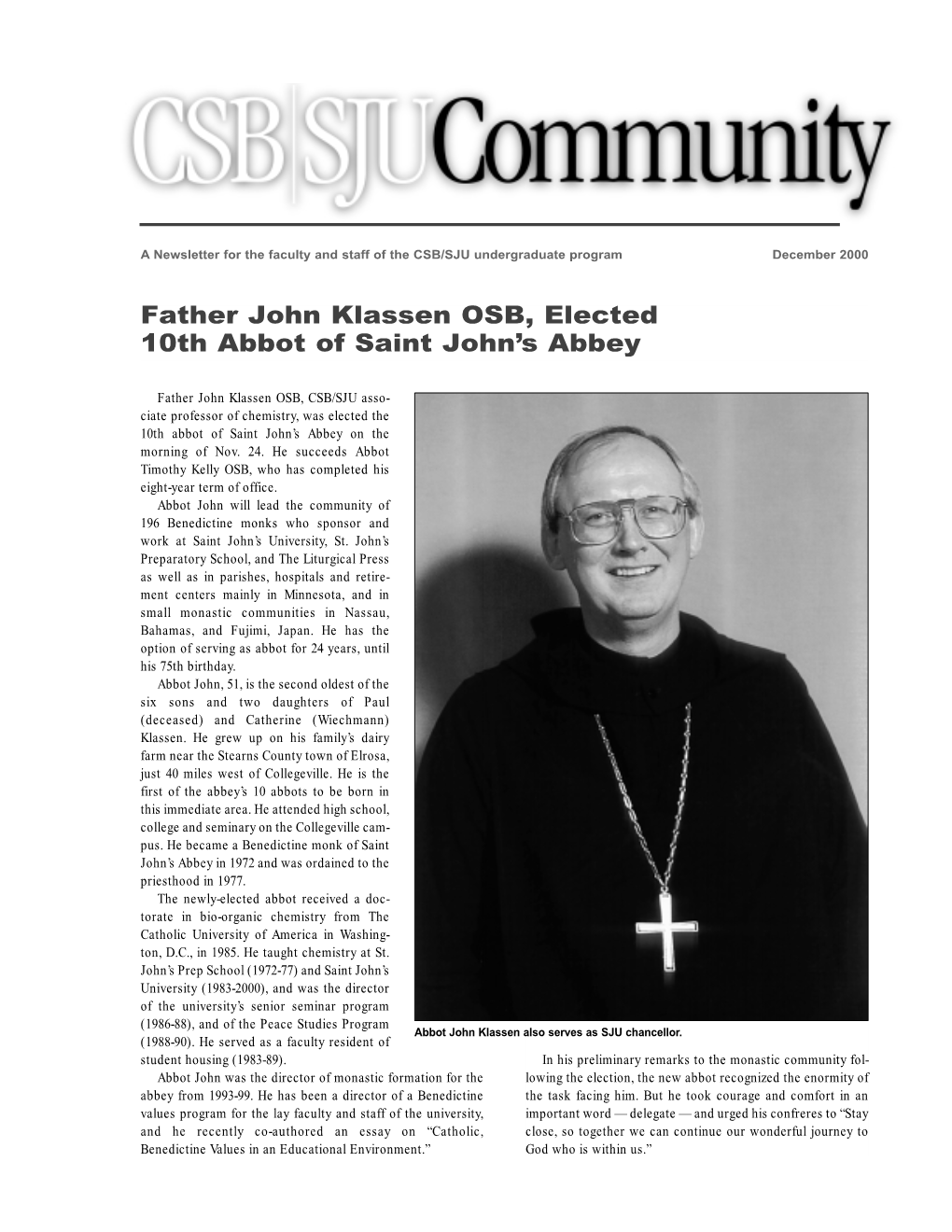 Father John Klassen OSB, Elected 10Th Abbot of Saint John's Abbey