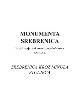 Monumenta Srebrenica ,VwudålydqmdGrnxphqwlVymhgrþdqvwyd Knjiga 2