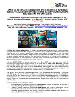 National Geographic Announces Groundbreaking Two-Hour Global Television Event to Be Hosted by Emmy Award-Winners Phil Keoghan and Jane Lynch