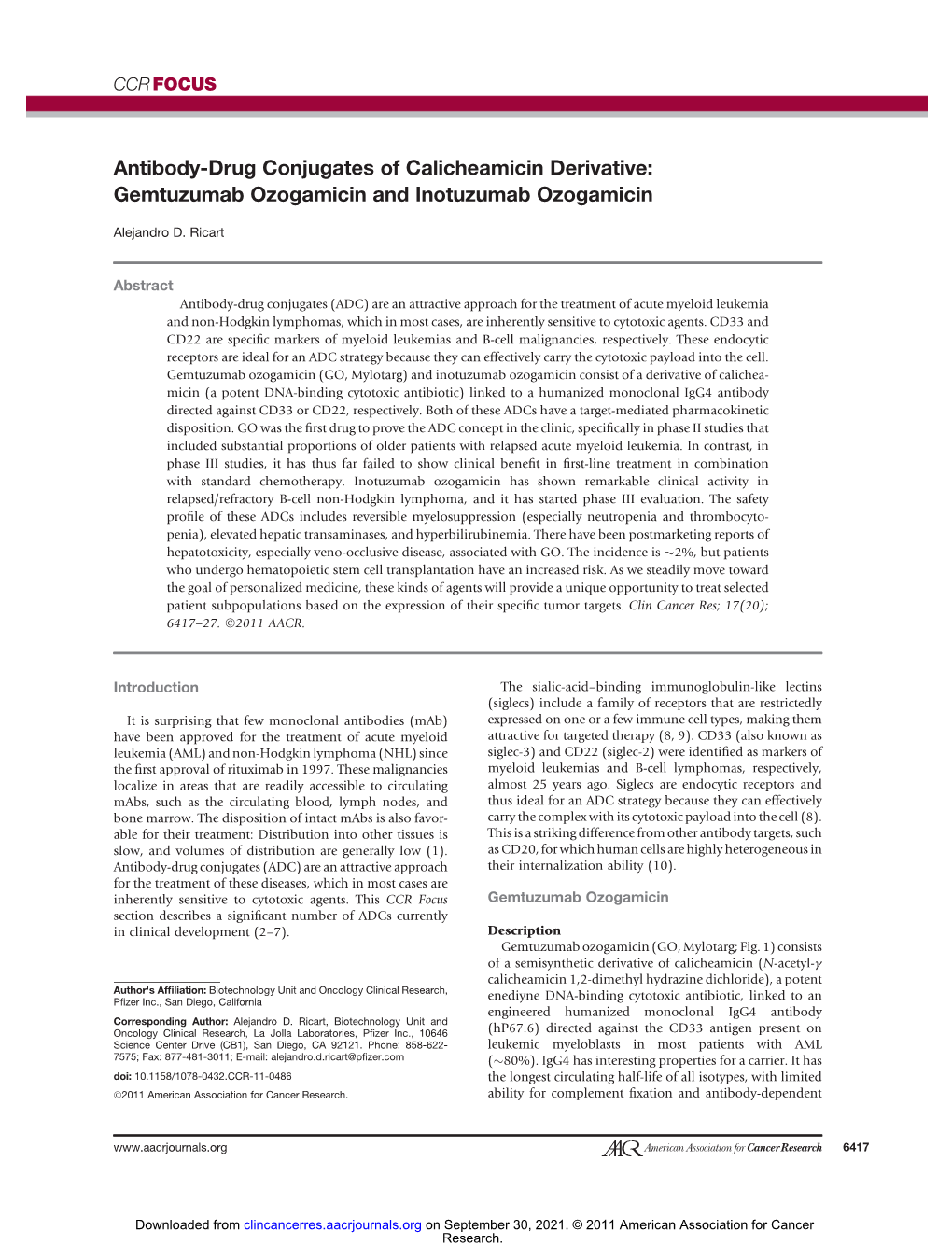 Antibody-Drug Conjugates of Calicheamicin Derivative: Gemtuzumab Ozogamicin and Inotuzumab Ozogamicin