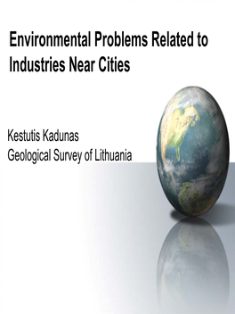 Environmental Problems Related to Industries Near Cities