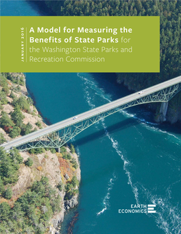 A Model for Measuring the Benefits of State Parks for the Washington State Parks And
