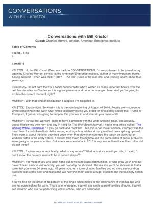 Conversations with Bill Kristol Guest: Charles Murray, Scholar, American Enterprise Institute
