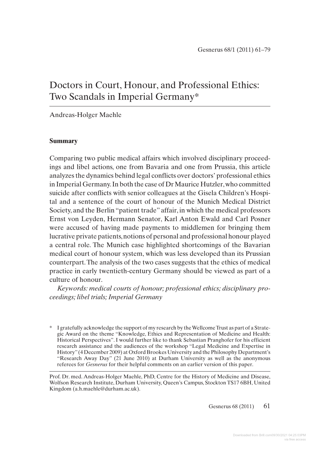 Doctors in Court, Honour, and Professional Ethics: Two Scandals in Imperial Germany*