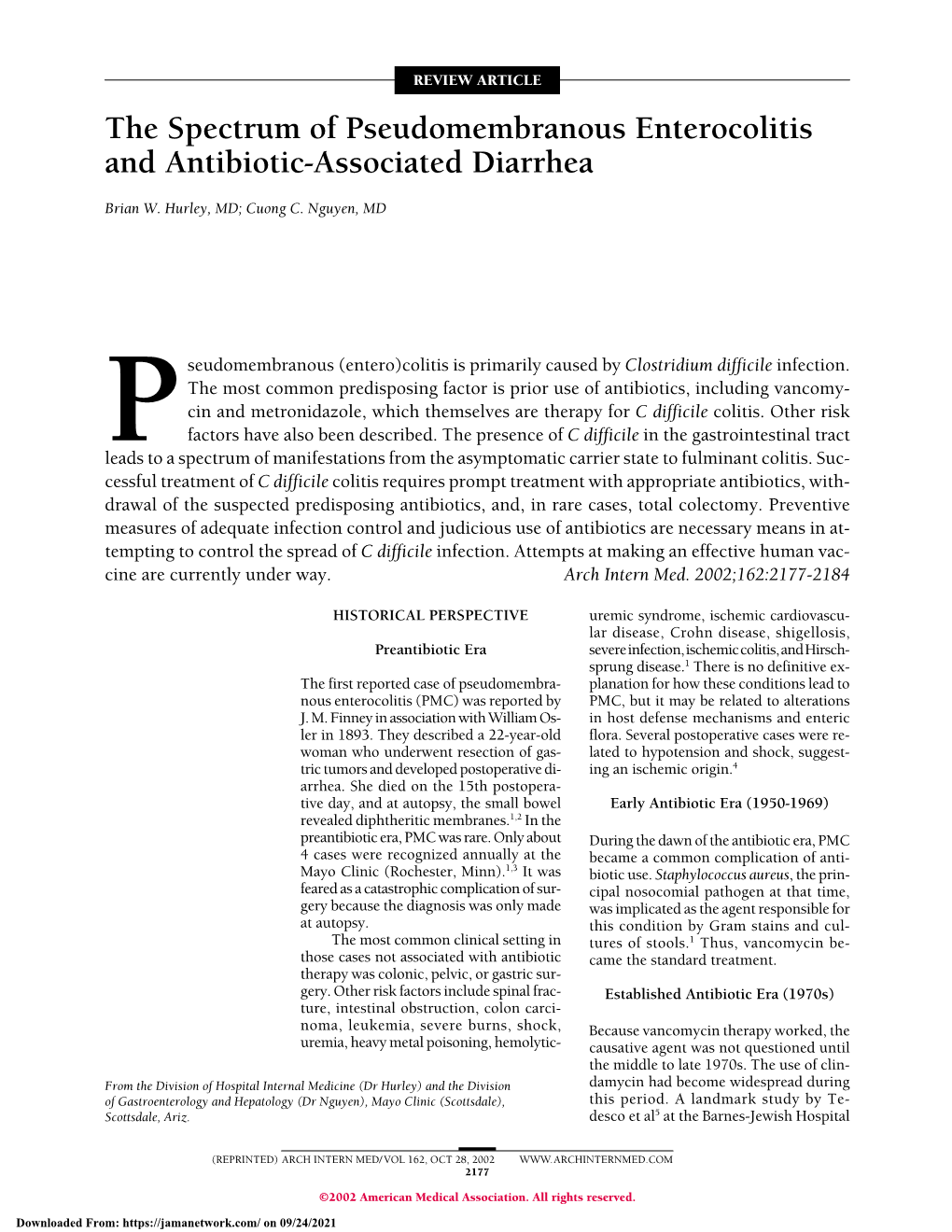 The Spectrum of Pseudomembranous Enterocolitis and Antibiotic-Associated Diarrhea