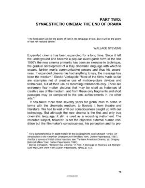 Part Two: Synaesthetic Cinema: the End of Drama