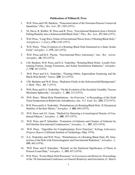 Publications of William H. Press 1. W.H. Press and J.M. Bardeen, “Nonconservation of the Newman-Penrose Conserved Quantities," Phys