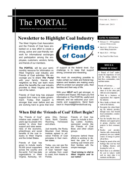 The PORTAL FEBRUARY 2013 Published by the West Virginia Coal Association and Friends of Coal
