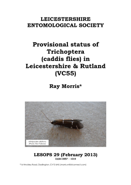 Caddis Flies) in Leicestershire & Rutland (VC55)