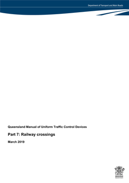 Manual of Uniform Traffic Control Devices Part 7 Railway Crossings