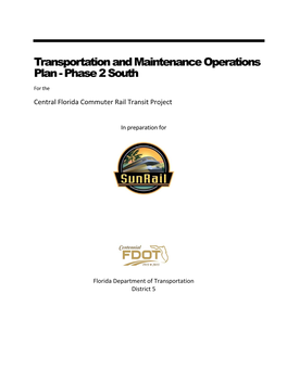 Transportation and Maintenance Operations Plan - Phase 2 South for the Central Florida Commuter Rail Transit Project