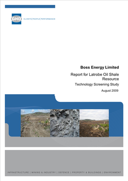 Boss Energy Limited Report for Latrobe Oil Shale Resource Technology Screening Study