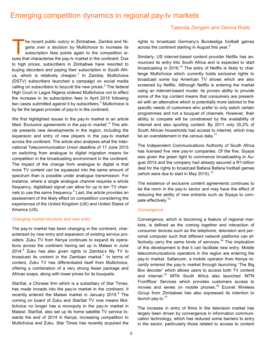 Emerging Competition Dynamics in Regional Pay-Tv Markets