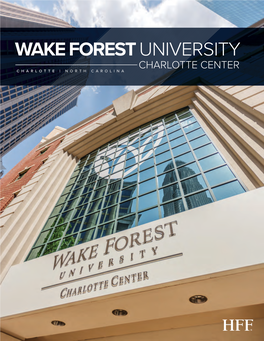 Wake Forest University Charlotte Center Charlotte | North Carolina