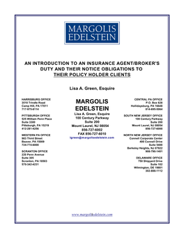An Introduction to an Insurance Agent/Broker's Duty and Their Notice Obligations to Their Policy Holder Clients