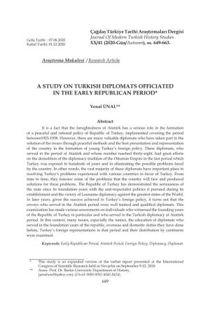 A Study on Turkish Diplomats Officiated in the Early Republican Period*