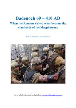 Badenoch 69 – 410 AD When the Romans Visited What Became the Clan Lands of the Macphersons