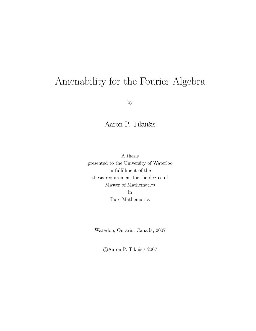 Amenability for the Fourier Algebra