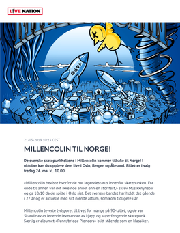 Millencolin Til Norge!