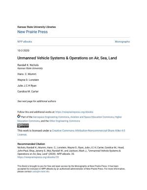 Unmanned Vehicle Systems & Operations on Air, Sea, Land