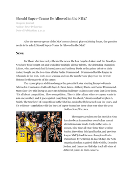 Should Super-Teams Be Allowed in the NBA? Hoopers Journal Author: Peter Pellegrino Date of Publication: 3.30.21