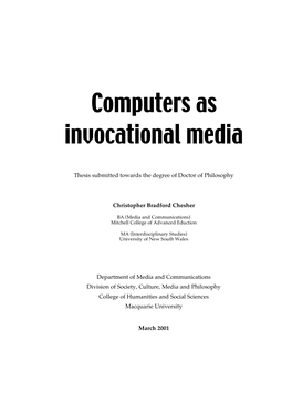 Computers As Invocational Media