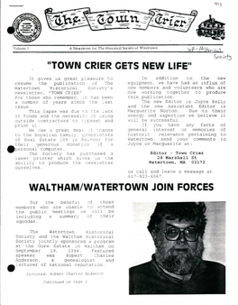 Town Crier Gets New Life” Waltham/Watertown Join Forces