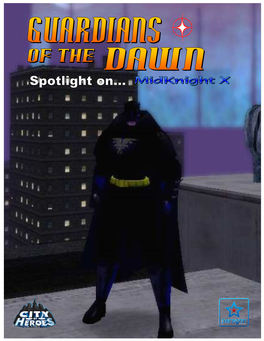 Guardians of the Dawn Spotlight #3 Is Created Using Original Characters in the City of Heroes Multiplayer Online Roleplaying Game