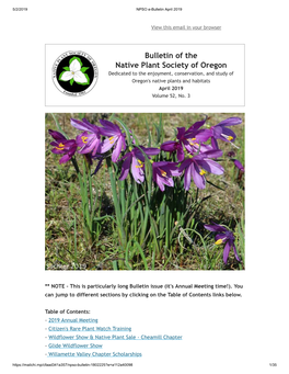 Bulletin of the Native Plant Society of Oregon Dedicated to the Enjoyment, Conservation, and Study of Oregon's Native Plants and Habitats April 2019 Volume 52, No