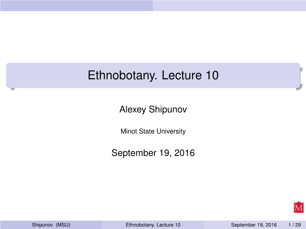 Ethnobotany. Lecture 10