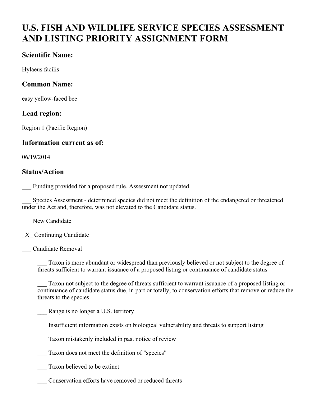 U.S. Fish and Wildlife Service Species Assessment and Listing Priority Assignment Form