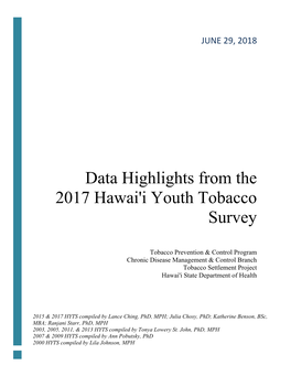 Data Highlights from the 2017 Hawai'i Youth Tobacco Survey