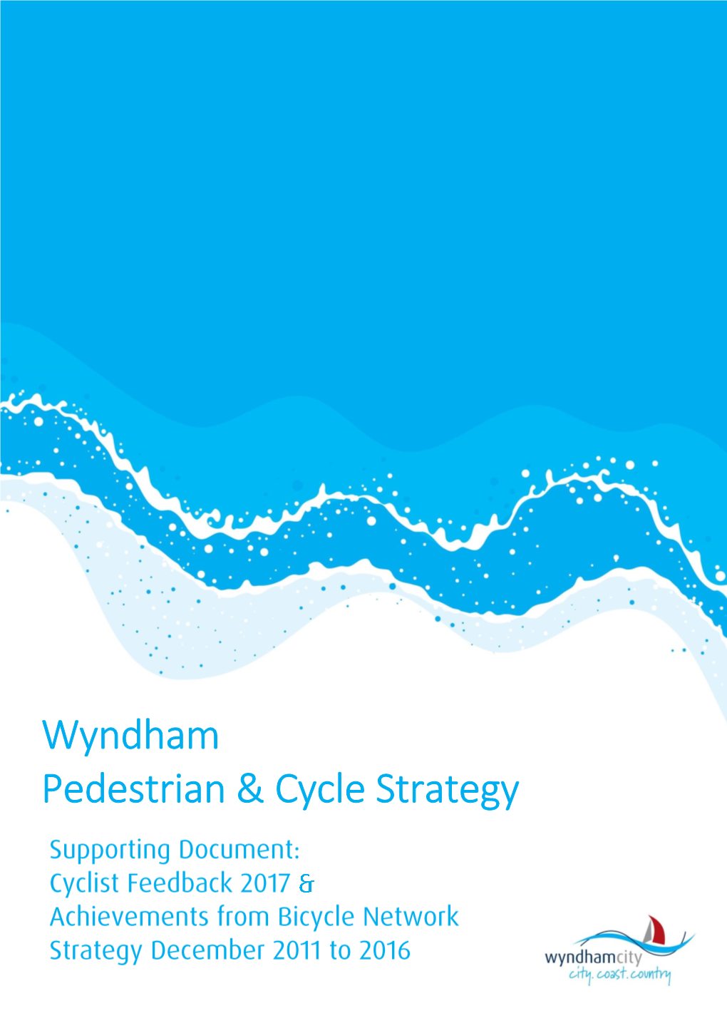Wyndham Pedestrian & Cycle Strategy