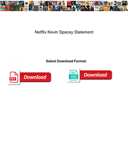 Netflix Kevin Spacey Statement