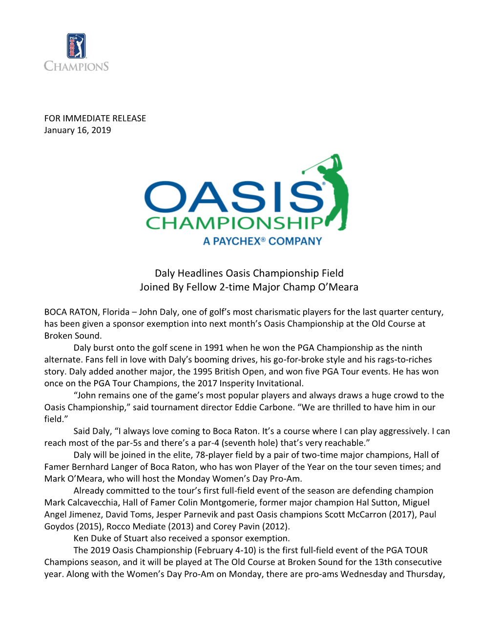 Daly Headlines Oasis Championship Field Joined by Fellow 2-Time Major Champ O'meara
