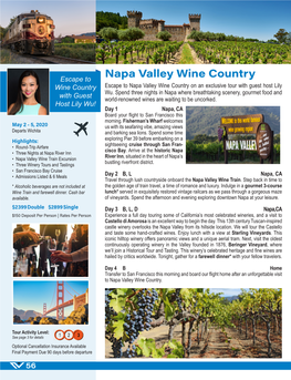Napa Valley Wine Country Escape to Wine Country Escape to Napa Valley Wine Country on an Exclusive Tour with Guest Host Lily Wu