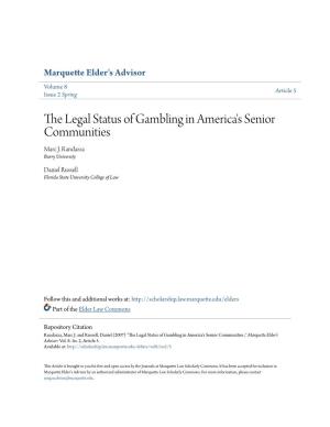 The Legal Status of Gambling in America's Senior Communities Marc J