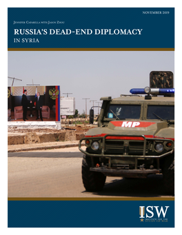Russia's Dead-End Diplomacy in Syria
