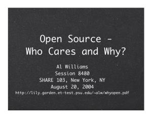 Open Source - Who Cares and Why?