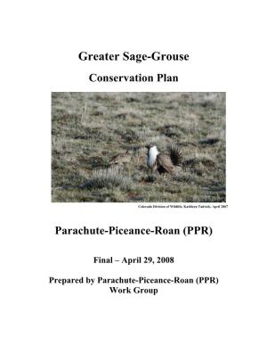 Greater Sage-Grouse Piceance Parachute Roan Conservation Plan
