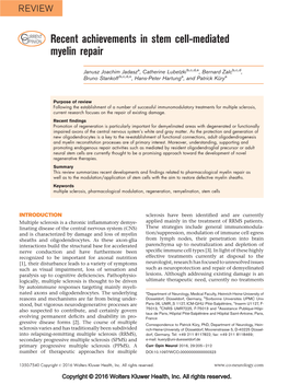 Recent Achievements in Stem Cell-Mediated Myelin Repair (2016)