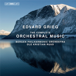 Edvard Grieg Orchestral Music