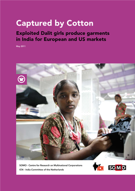 Captured by Cotton Exploited Dalit Girls Produce Garments in India for European and US Markets