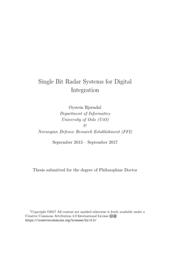 Single Bit Radar Systems for Digital Integration