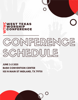 June 3-5 2021 Bush Convention Center 105 N Main St Midland, Tx 79701 Welcome