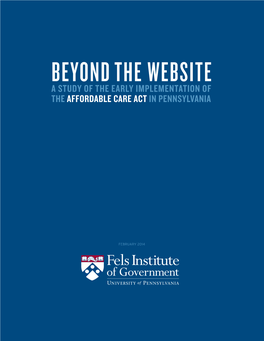 Beyond the Website a Study of the Early Implementation of the Affordable Care Act in Pennsylvania