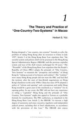 The Theory and Practice of “One-Country-Two-Systems” in Macao