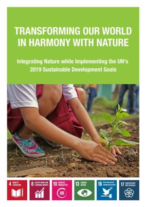 Transforming Our World in Harmony with Nature