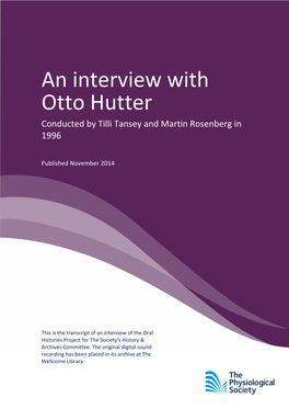 An Interview with Otto Hutter Conducted by Tilli Tansey and Martin Rosenberg in 1996
